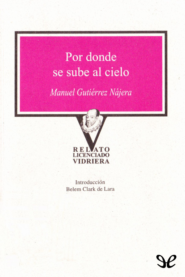 Por donde se sube al cielo