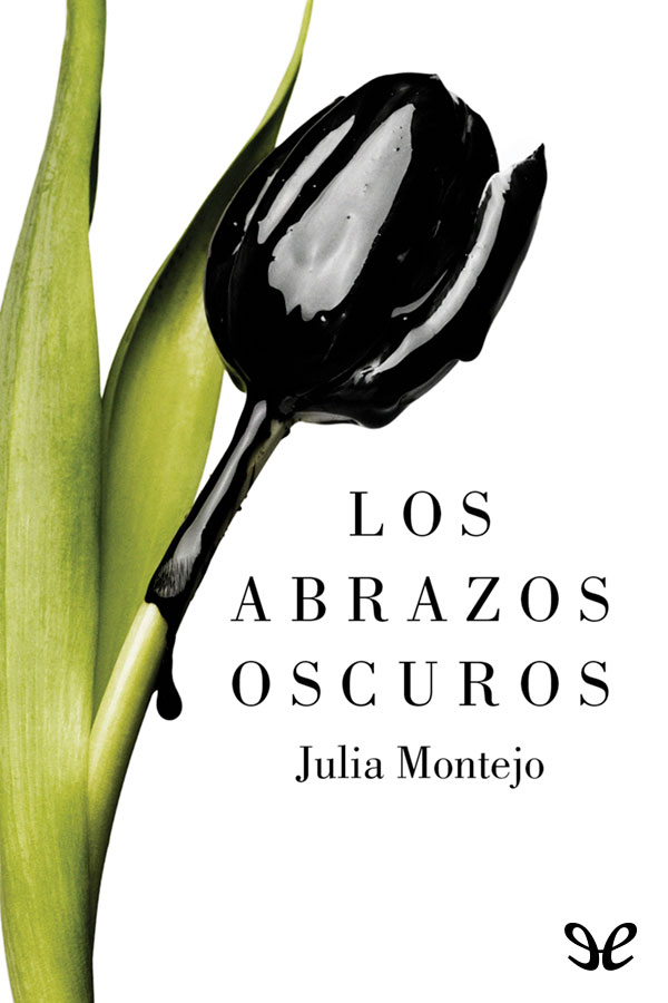 Los abrazos oscuros