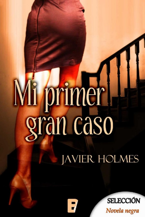 Mi primer gran caso