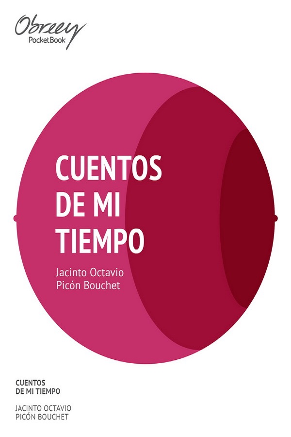 Cuentos de mi tiempo