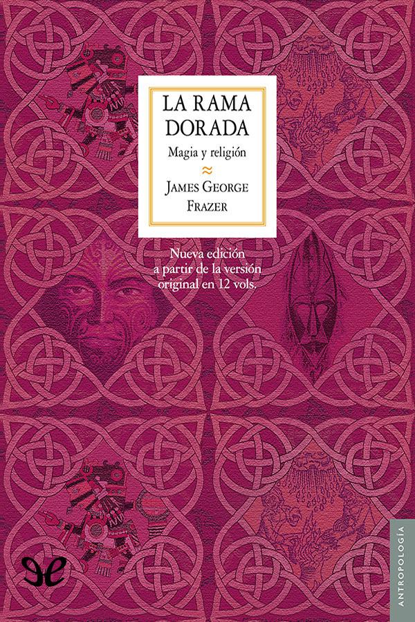La rama dorada (Nueva edición)