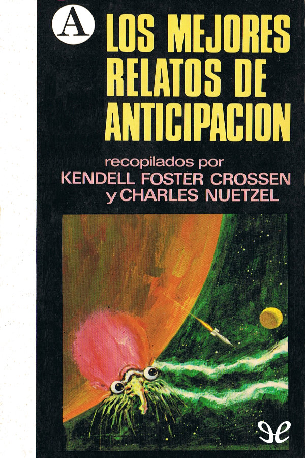 Los mejores relatos de anticipación