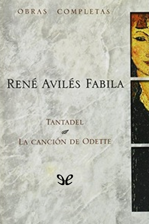 Tantadel. La canción de Odette