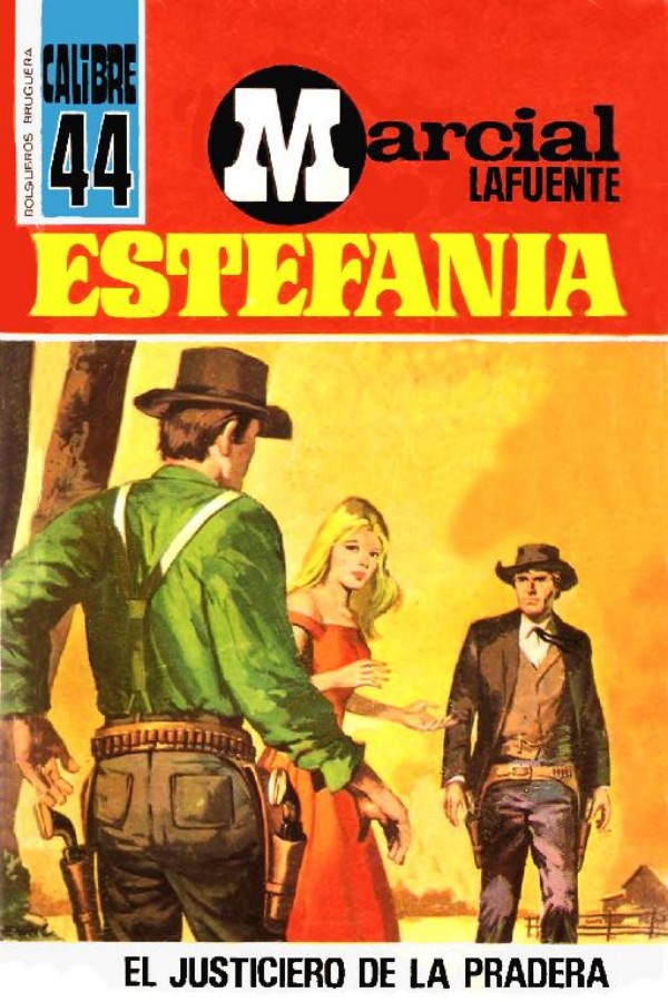 El justiciero de la pradera