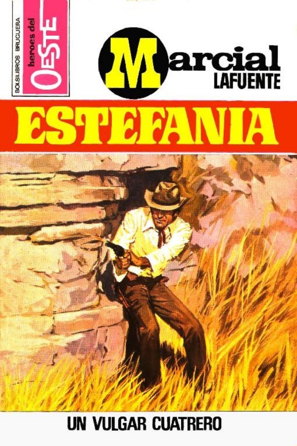Un vulgar cuatrero