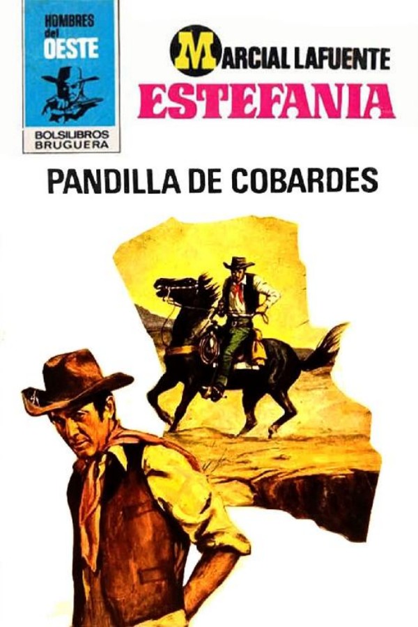Pandilla de cobardes