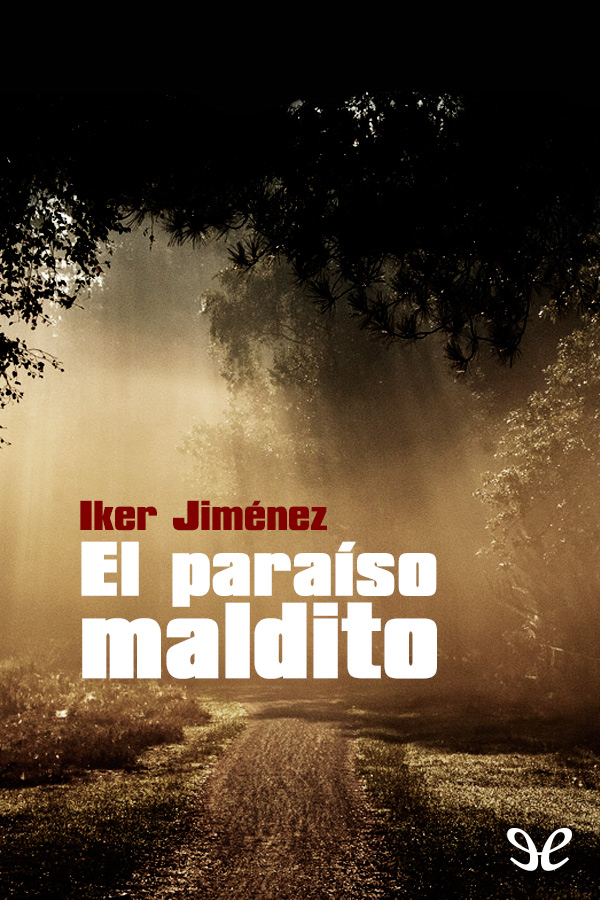 El paraíso maldito