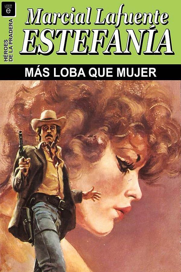 Más loba que mujer