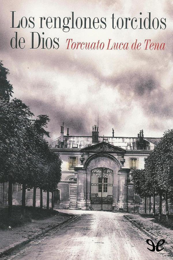 Los renglones torcidos de Dios