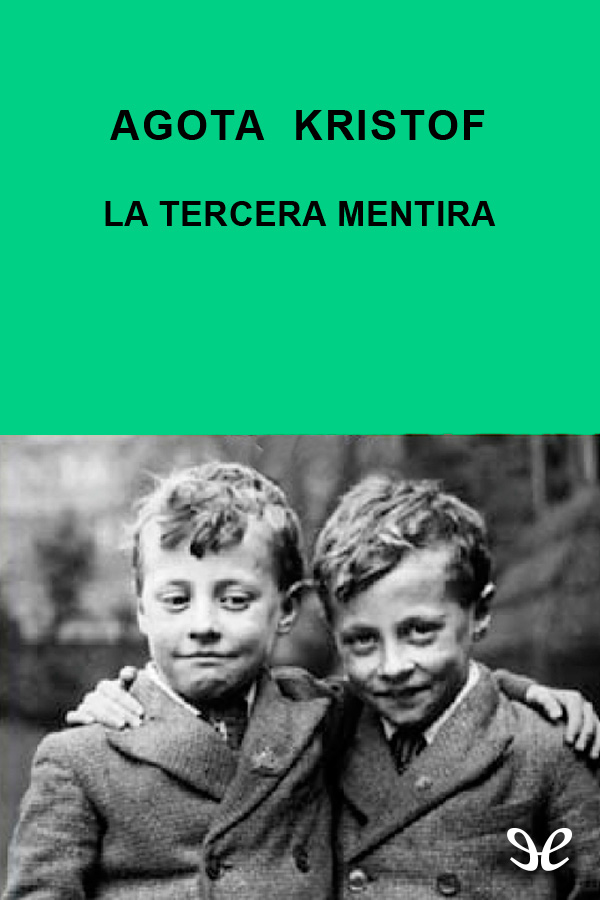 La tercera mentira