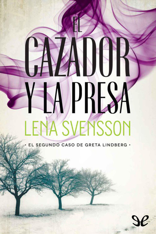 El cazador y la presa