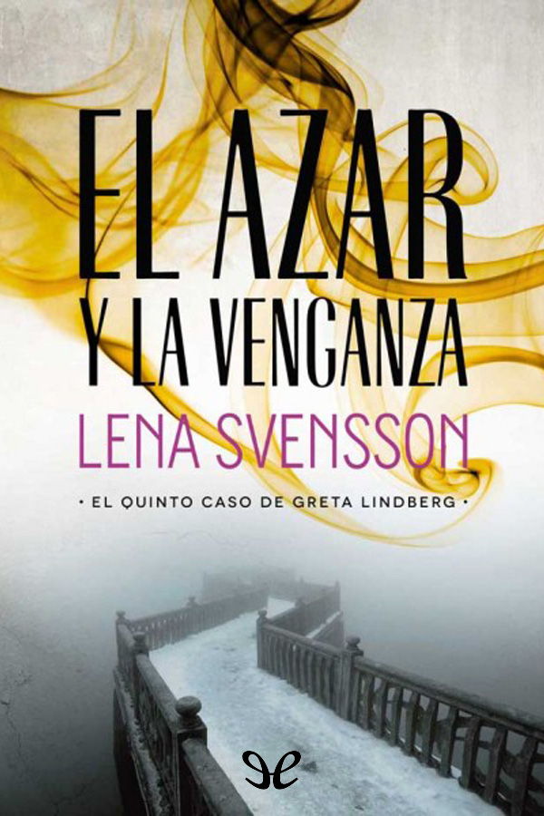 El azar y la venganza