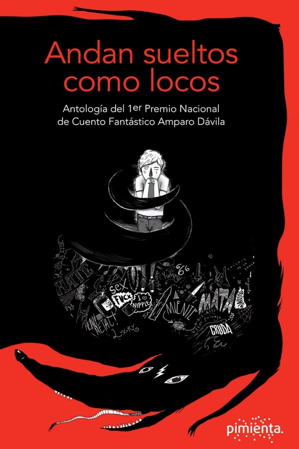 Andan sueltos como locos
