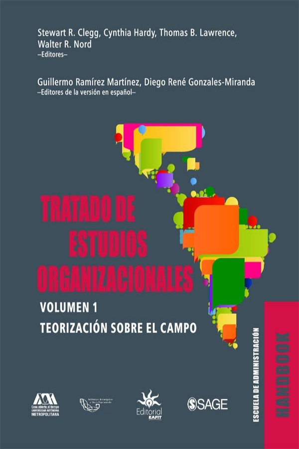Tratado de estudios organizacionales. Teorización sobre el campo