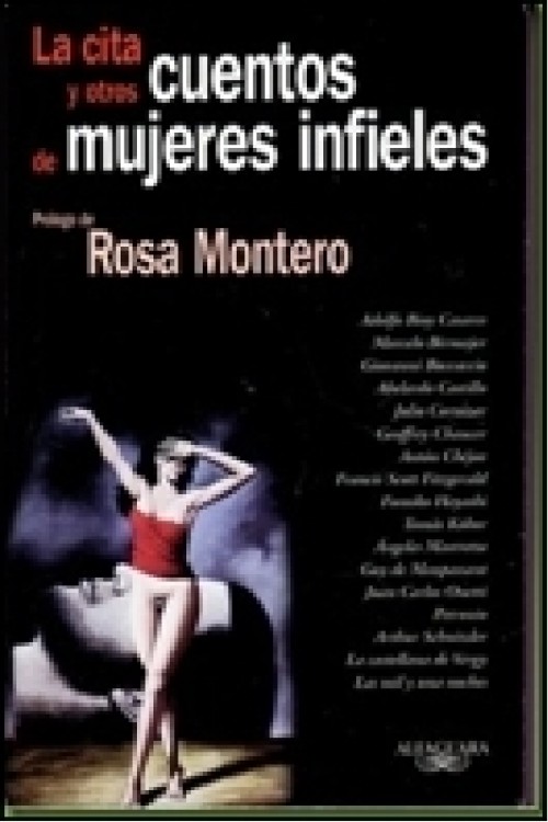 La cita y otros cuentos de mujeres infieles