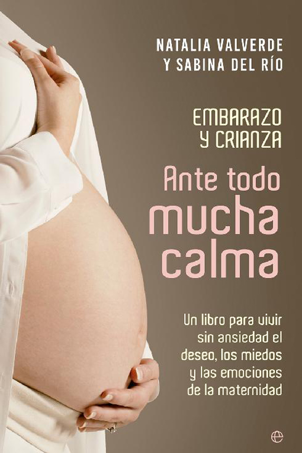 Ante todo mucha calma