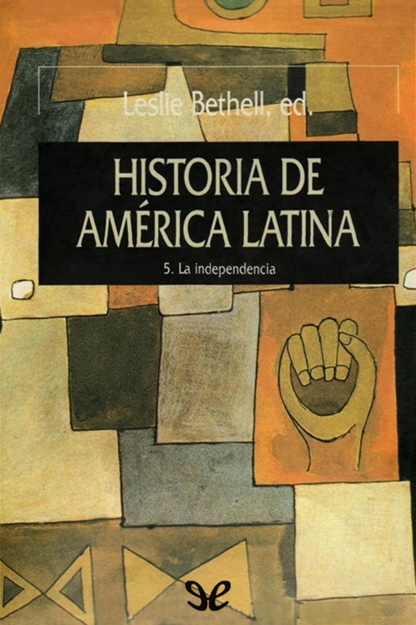 La independencia