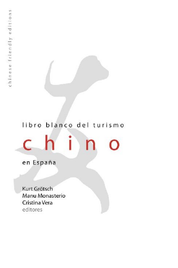 Libro blanco del turismo chino en España