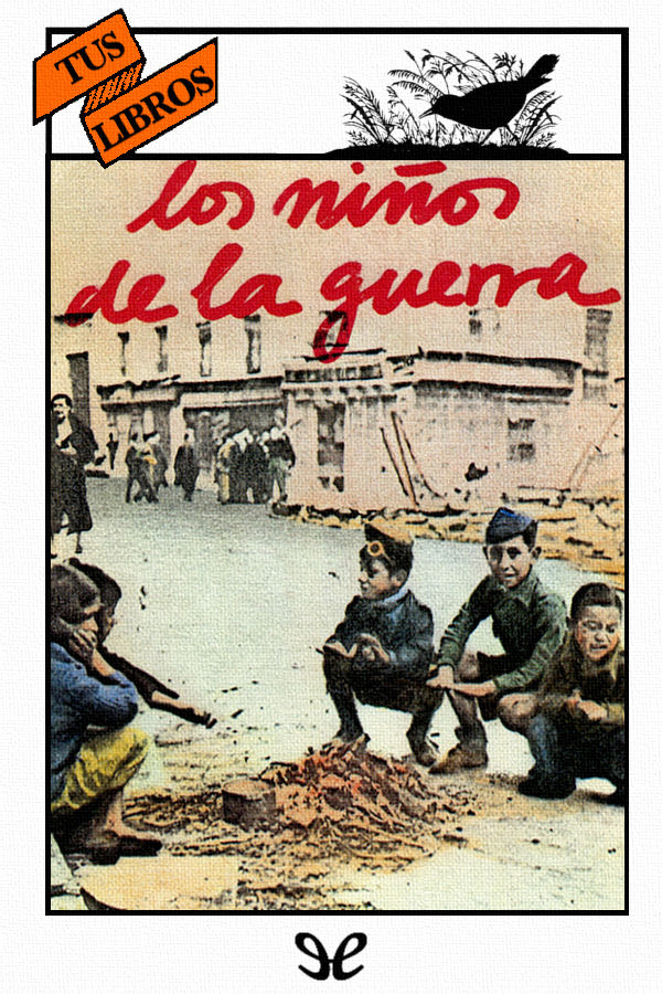 Los niños de la guerra (ilustrado)
