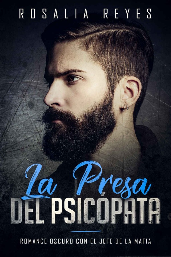 La presa del psicópata