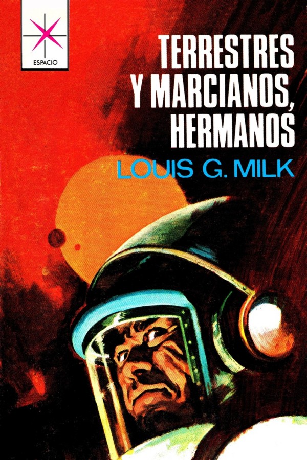 Terrestres y marcianos, hermanos