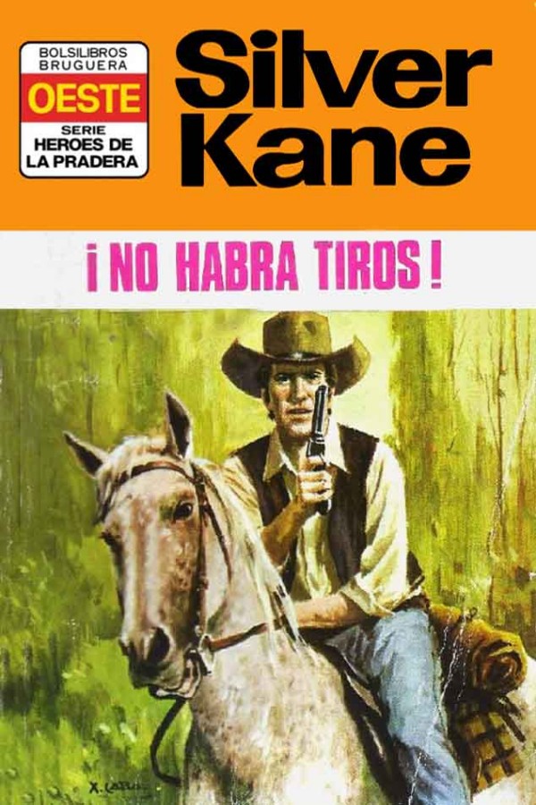 ¡No habrá tiros! (2ª Ed.)