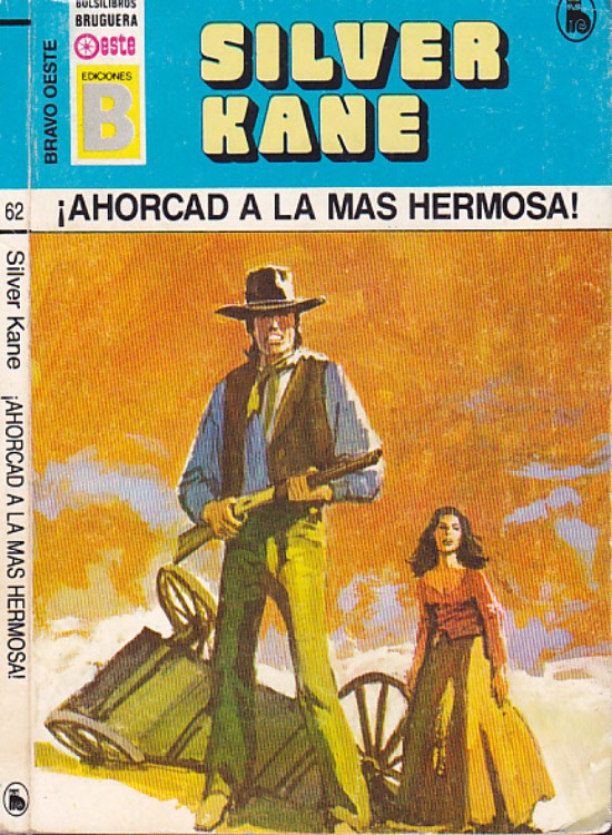 Ahorcad a la más hermosa