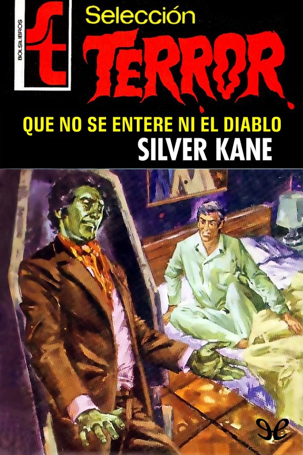 Que no se entere ni el Diablo