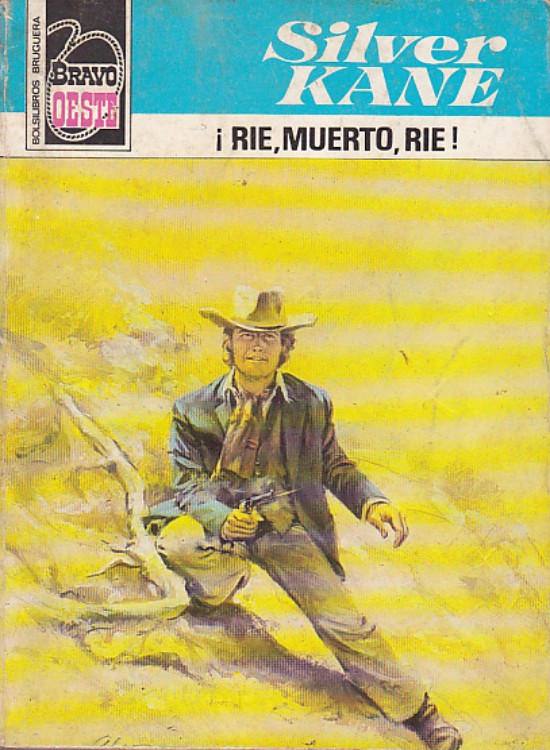 ¡Ríe muerto, ríe!