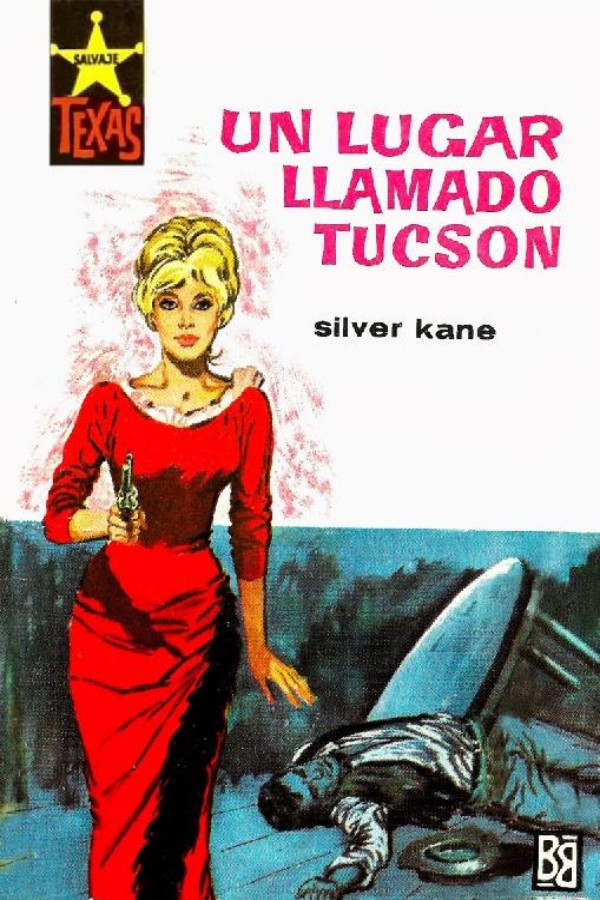 Un lugar llamado Tucson