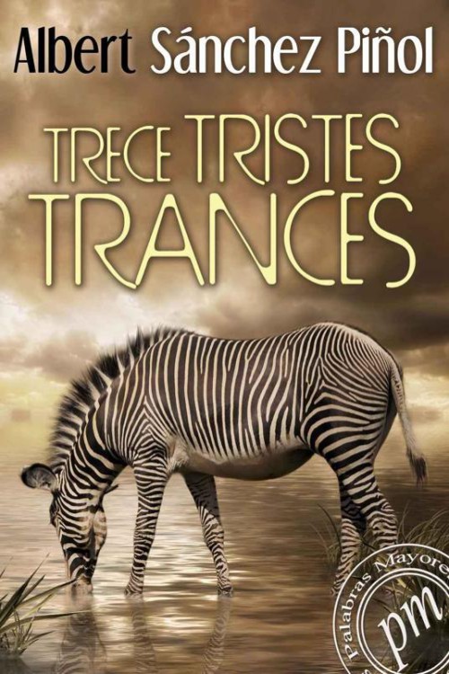 Trece tristes trances
