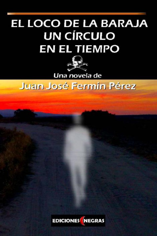 El loco de la baraja. Un círculo en el tiempo