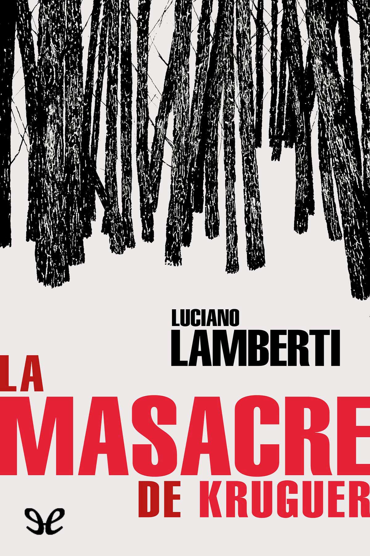 La masacre de Kruguer