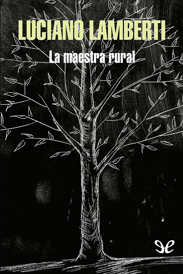 La maestra rural