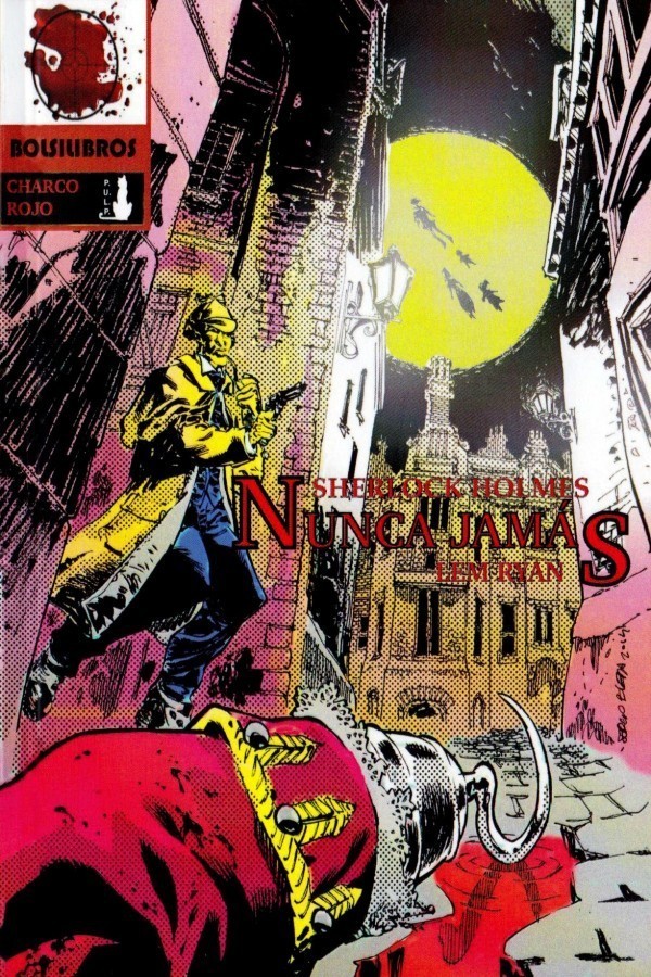 Sherlock Holmes. Nunca jamás
