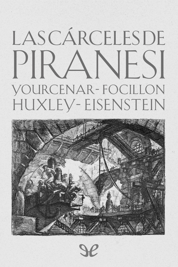 Las cárceles de Piranesi