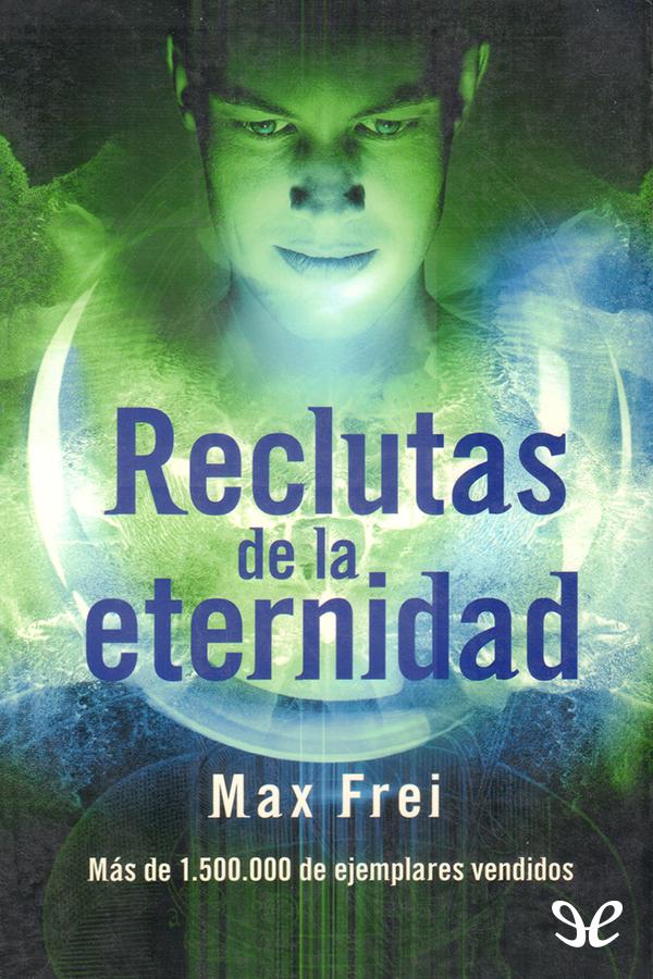 Reclutas de la Eternidad