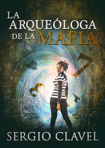 La arqueóloga de la mafia