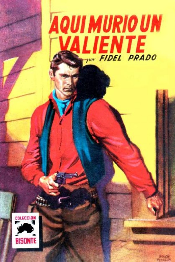 Aquí murió un valiente (2ª Ed.)