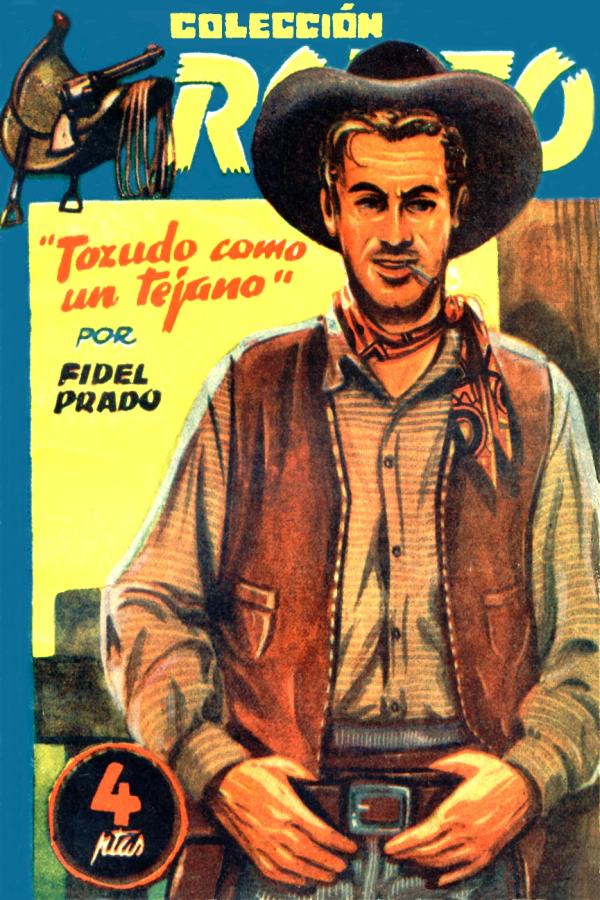 Tozudo como un tejano