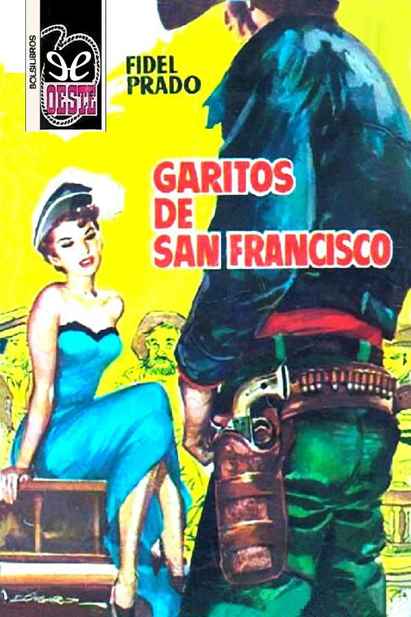 Garitos de San Francisco