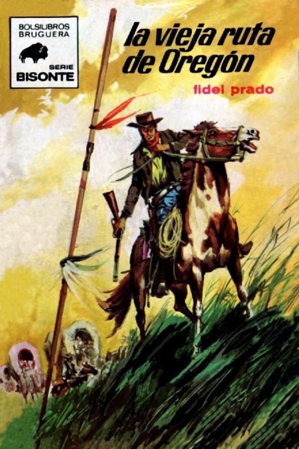 La vieja ruta de Oregón