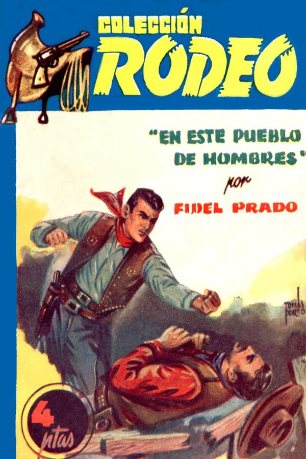 En este pueblo de hombres