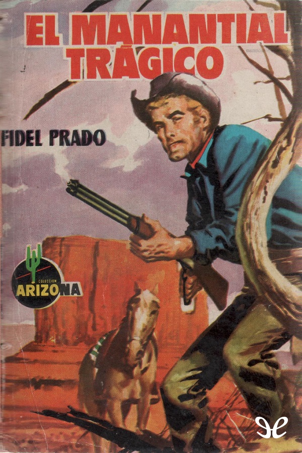 El manantial trágico