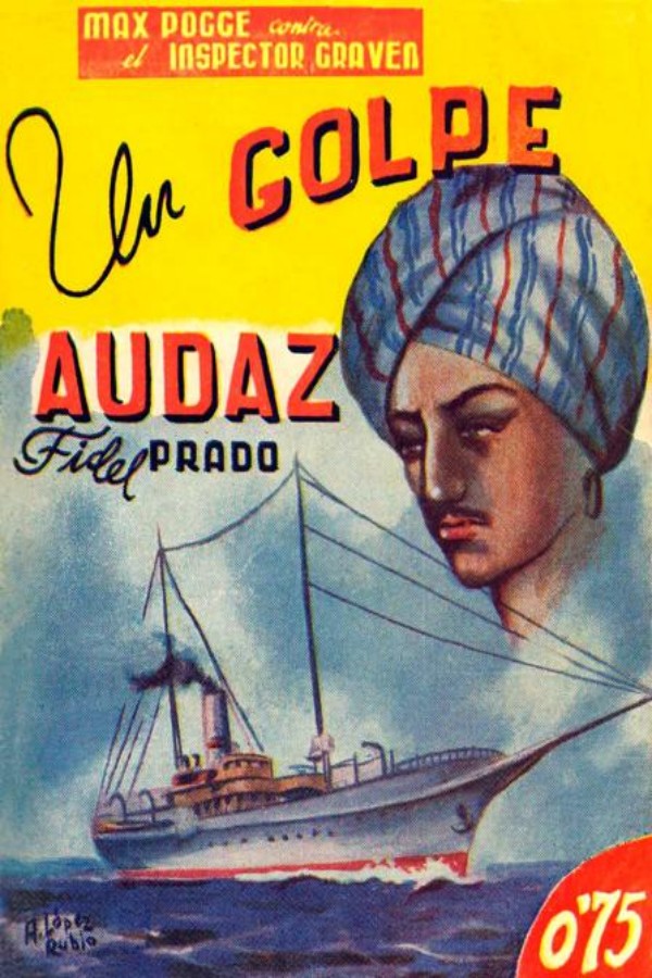 Un golpe audaz