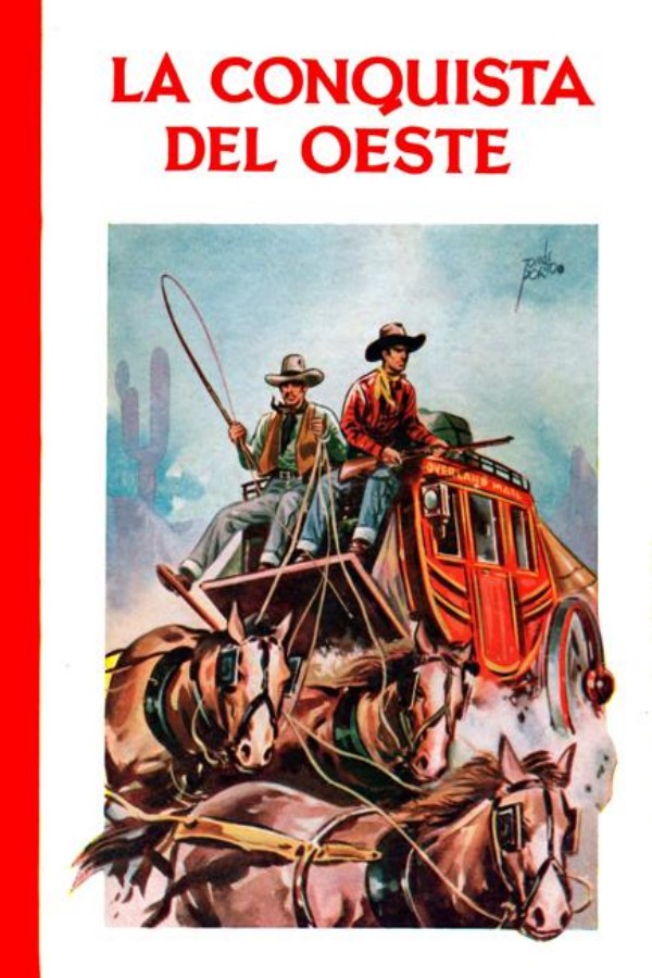 La conquista del Oeste (2ª Ed.)