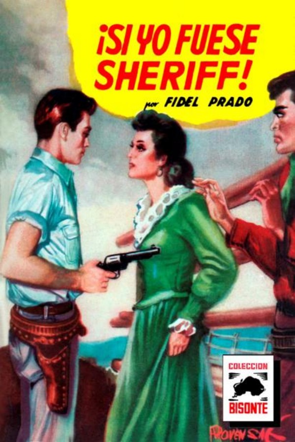 Si yo fuese sheriff