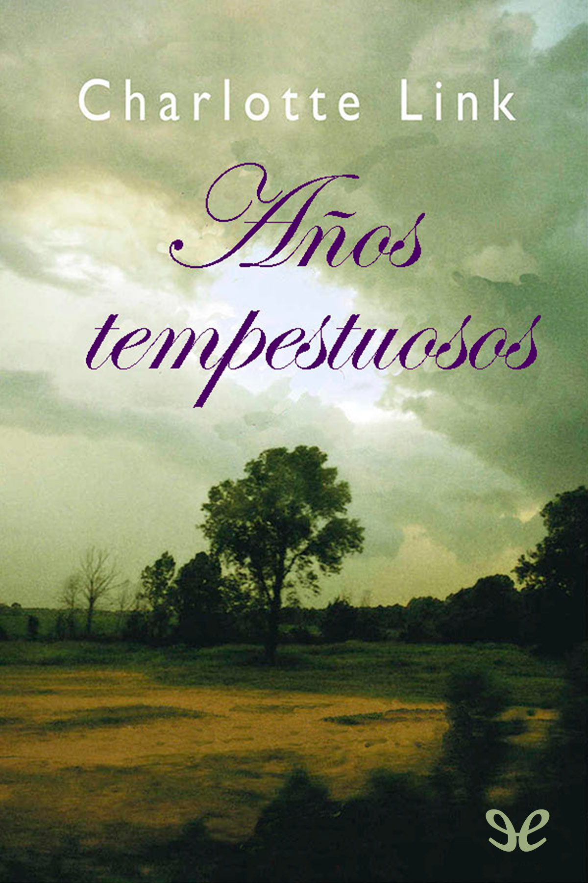 Años tempestuosos