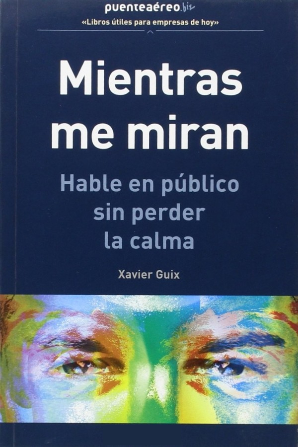 Mientras me miran