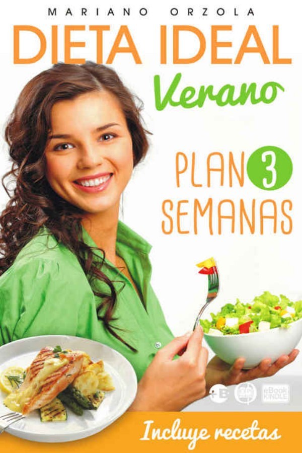 Dieta ideal verano plan 3 semanas